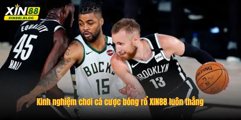 Cá cược bóng rổ XIN88