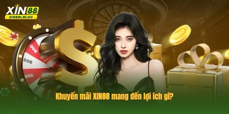 khuyến mãi XIN88