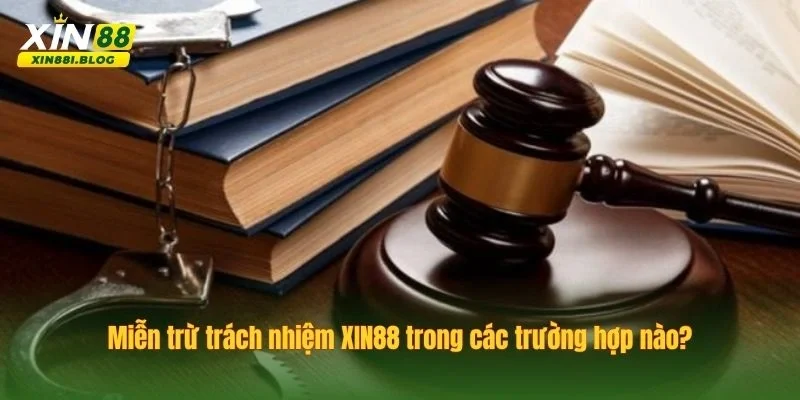 miễn trừ trách nhiệm
