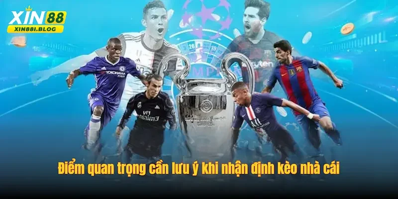 nhận định kèo nhà cái