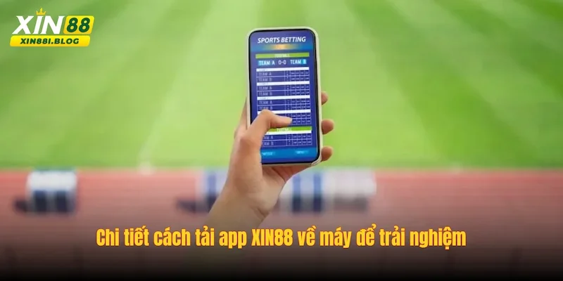 Tải app XIN88