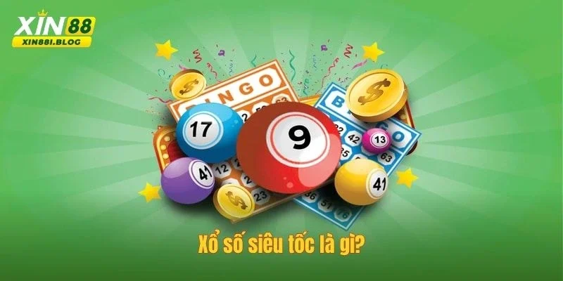 Xổ số siêu tốc